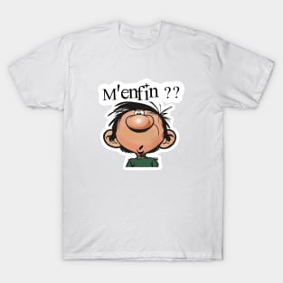 Gaston Lagaffe - M'enfin ?? T-Shirt